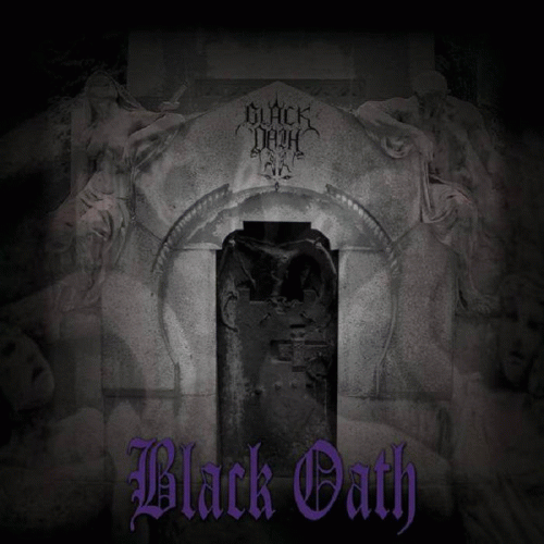 Black Oath : Black Oath